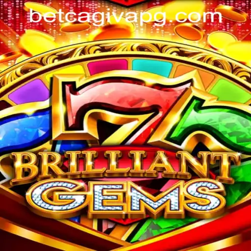 Exploring the Enchanting World of BrilliantGems: A New Gaming Phenomenon